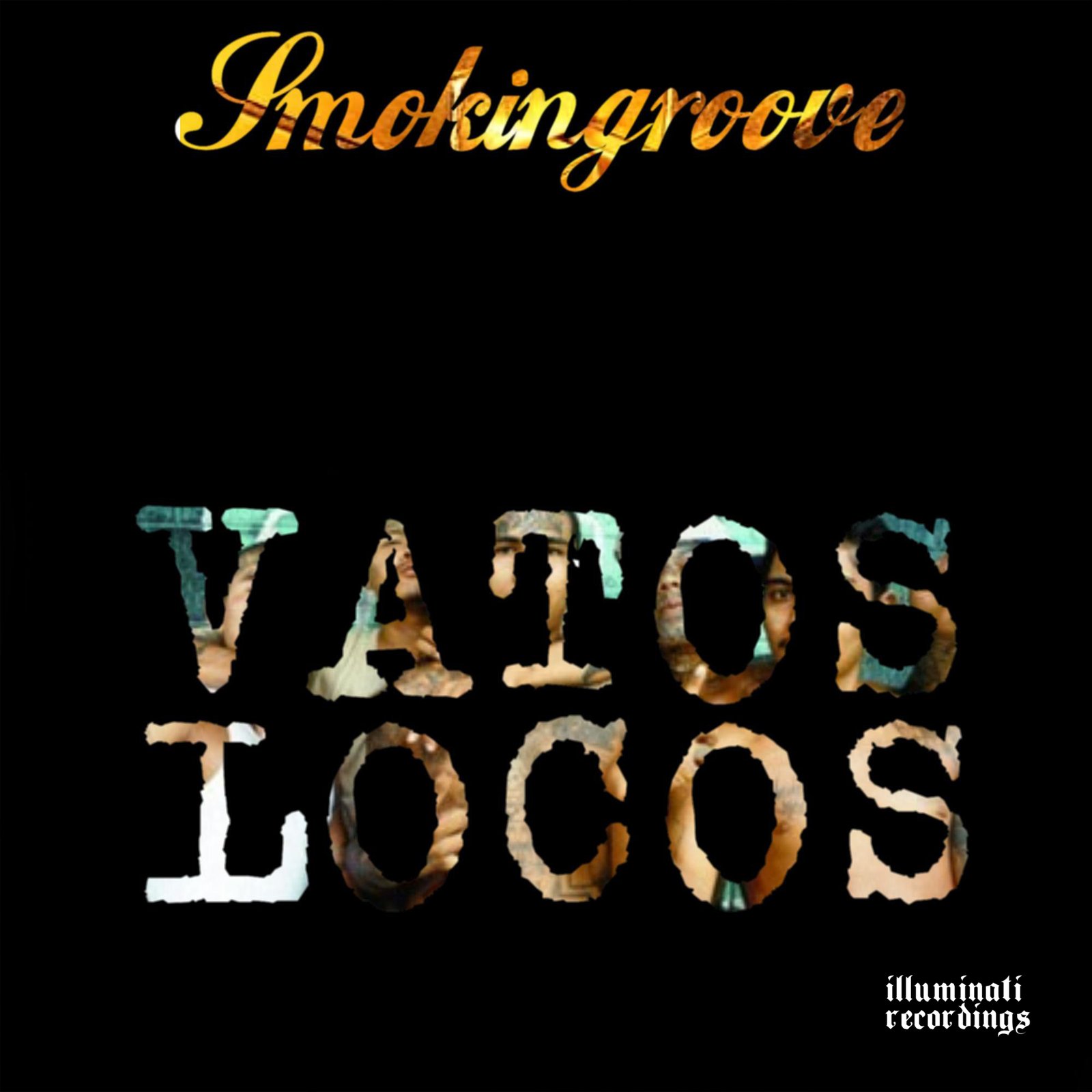 Smokingroove — Vatos Locos EP cover